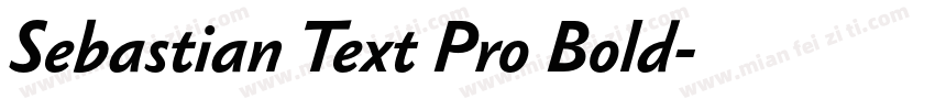 Sebastian Text Pro Bold字体转换